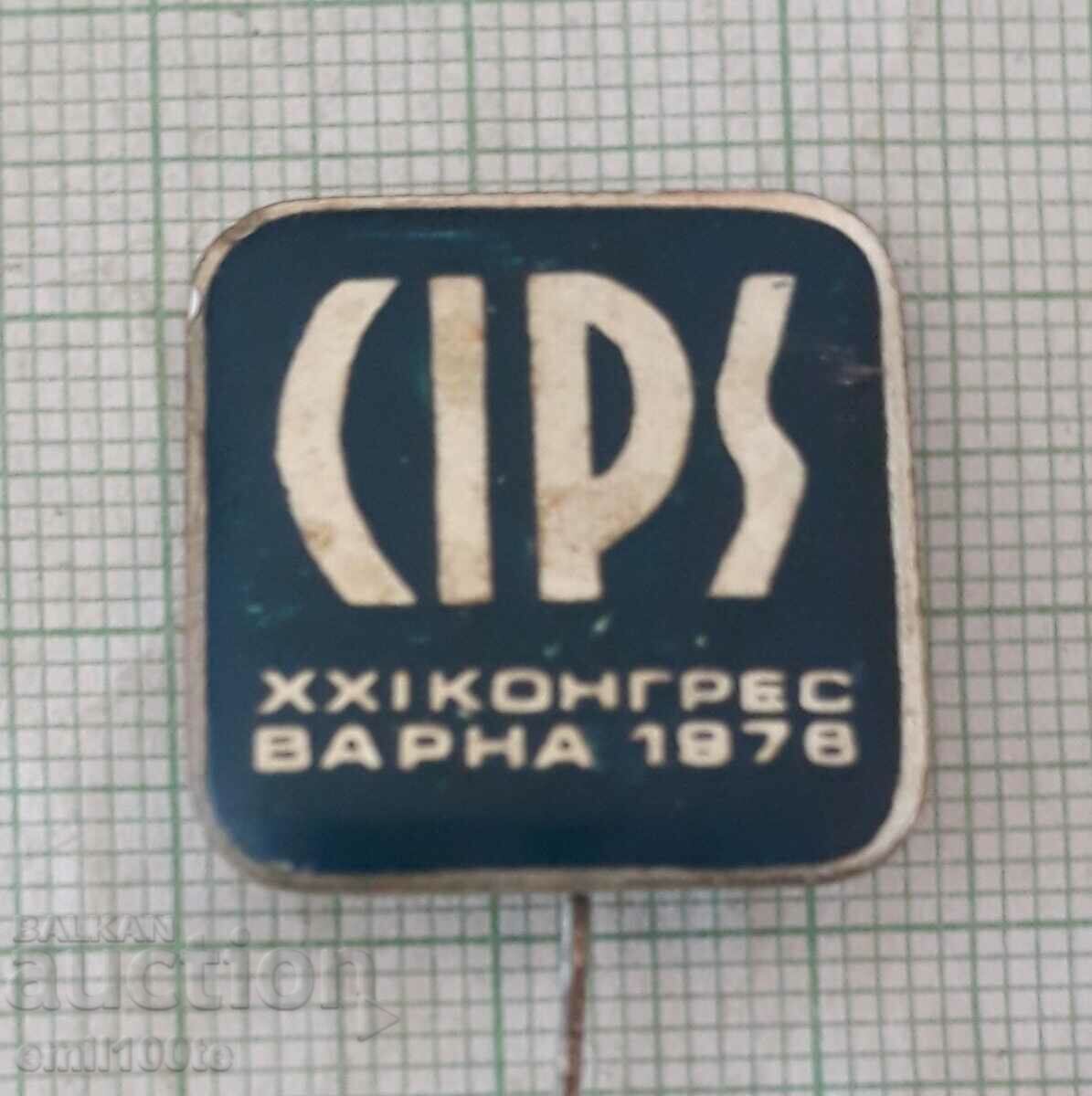 Badge - Congress of CIPS Varna 1978