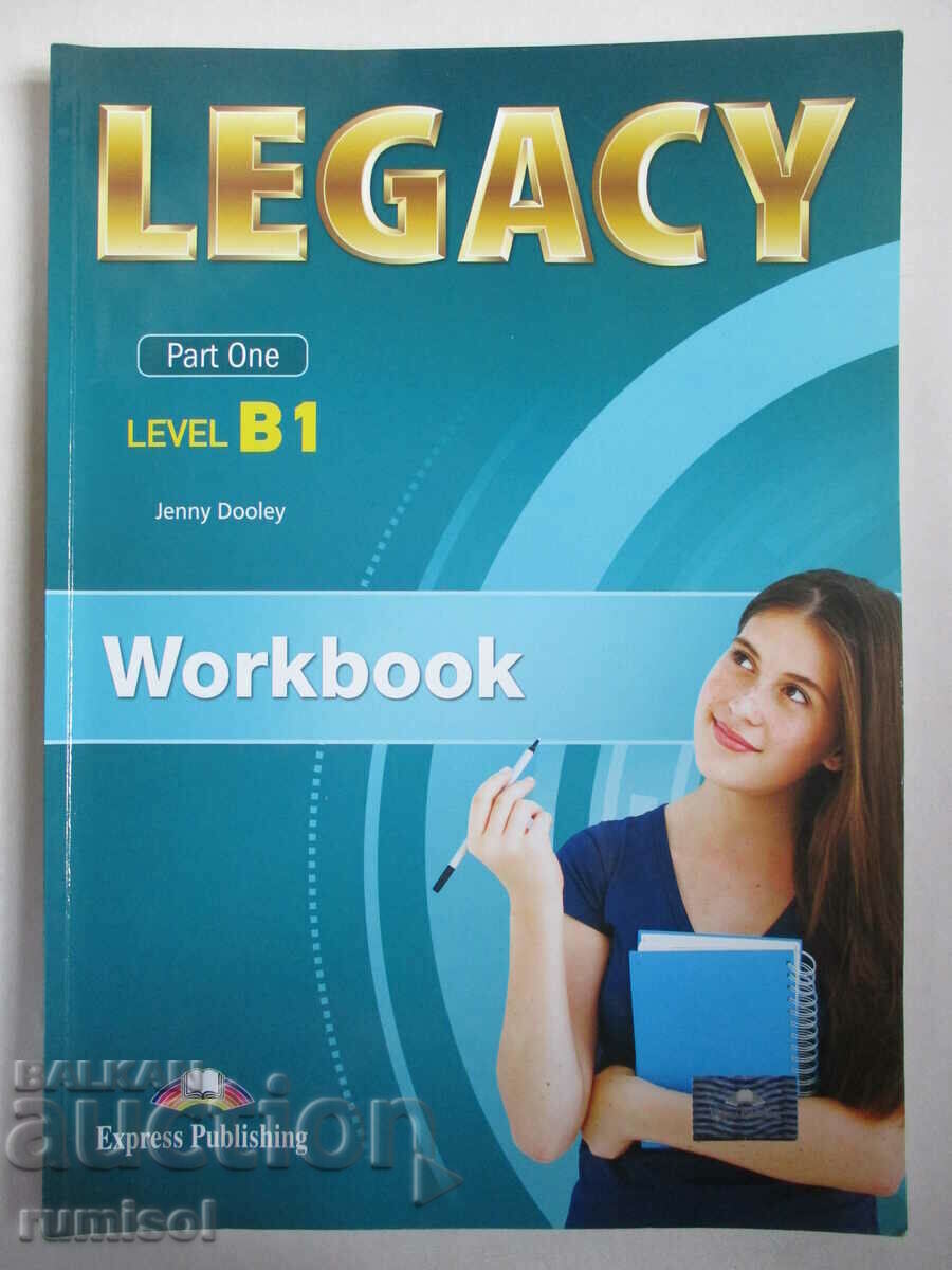 Legacy B1, part 1 - Workbook	Jenny Dooley