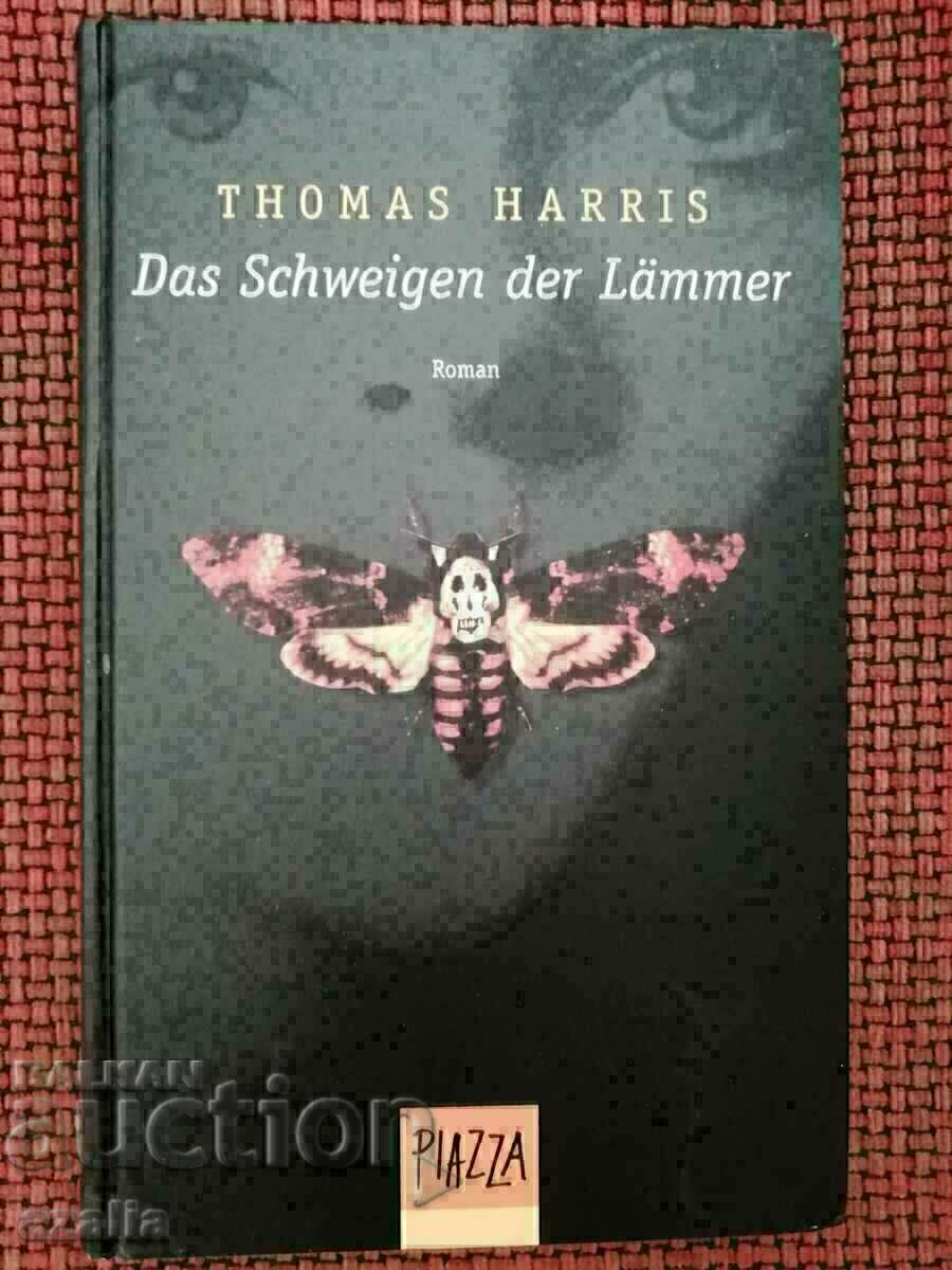 Thomas Harris - Das Schweigen der Lämmer