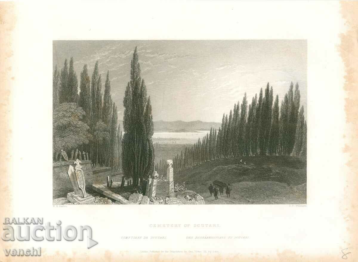 1838 - GRAVURĂ - BOSFOR - CIMITIRUL DIN SCUTARI - ORIGINAL +