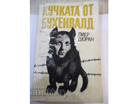 Book "The Bitch of Buchenwald - Pierre Durand" - 200 pages.