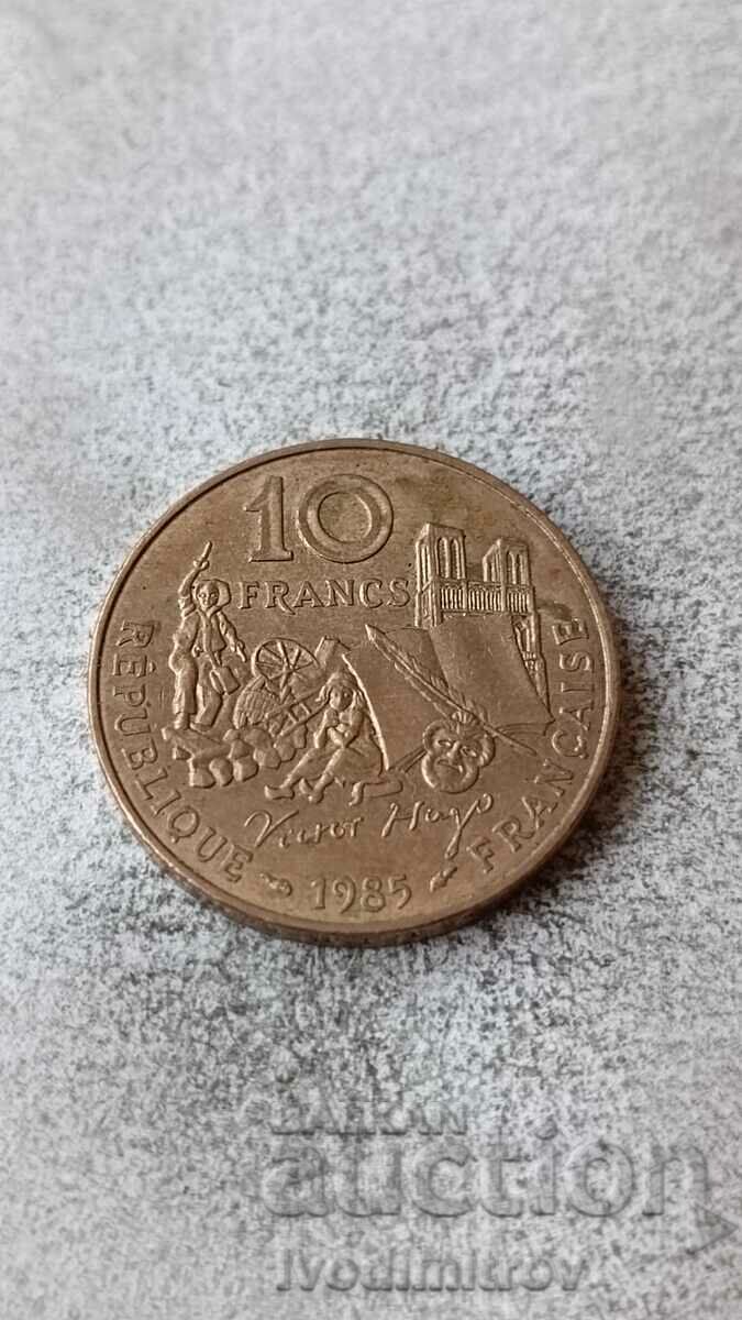 Франция 10 франка 1985 100 години от смъртта на Виктор Юго