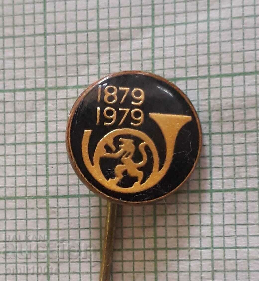 Badge - 100 years of Bulgarian Posts 1879 1979
