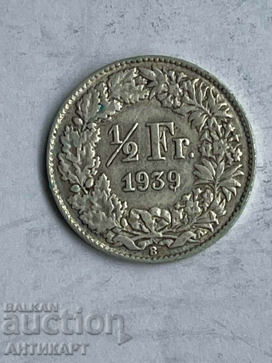 сребърна монета 1/2 франк сребро Швейцария 1939