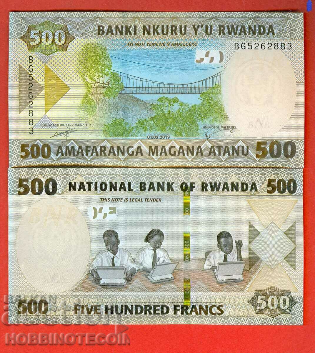RWANDA RWANDA Έκδοση 500 Φράγκων - τεύχος 2019 NEW UNC