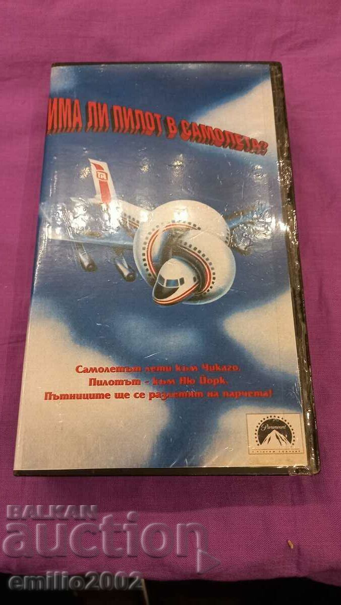 Videotape Is there a pilot on the plane? Videotape Is there a pilot on the plane?