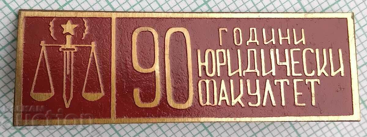 15197 Badge - 90 years Faculty of Law, Sofia University