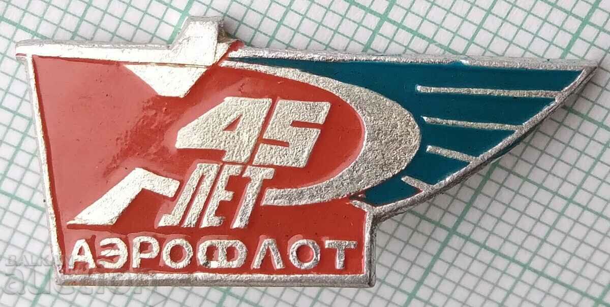 15201 Badge - 45 years Aeroflor USSR