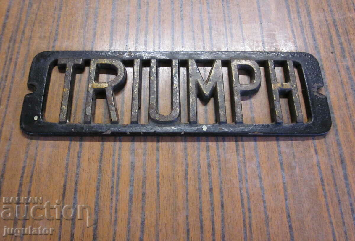 vintage cast iron emblem plate TRIUMPH with price 40.00 BGN | € 20.45 vintage cast iron emblem plate TRIUMPH with price 40.00 BGN | € 20.45