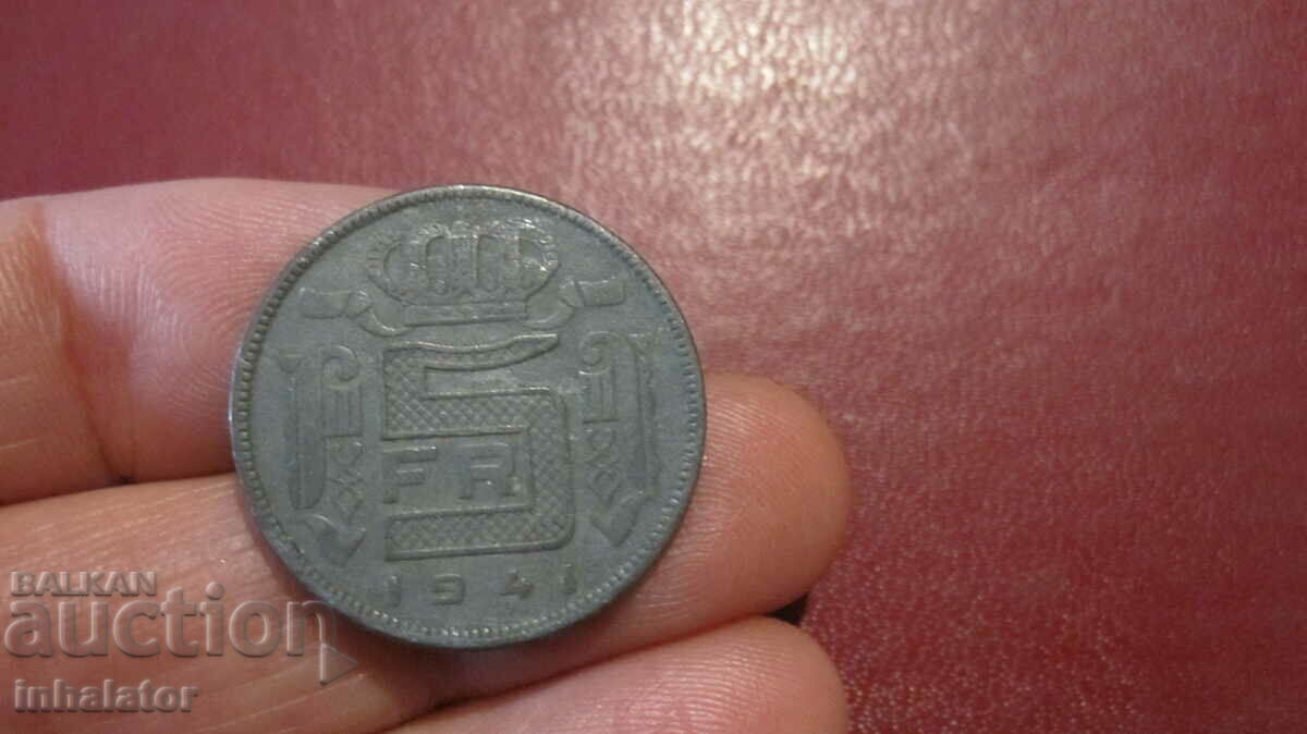 1941 год 5 франк Белгия - цинк надпис на Холандски