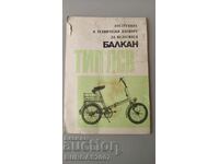 "Instruction and technical passport bicycle Balkan", 1976.