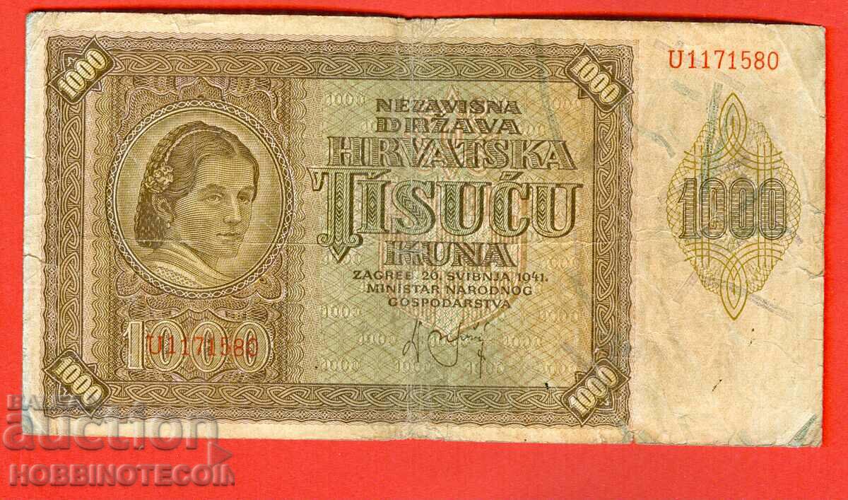 ХЪРВАТИЯ ХЪРВАТСКА CROATIA 1000 1 000 Куни емисия issue 1941