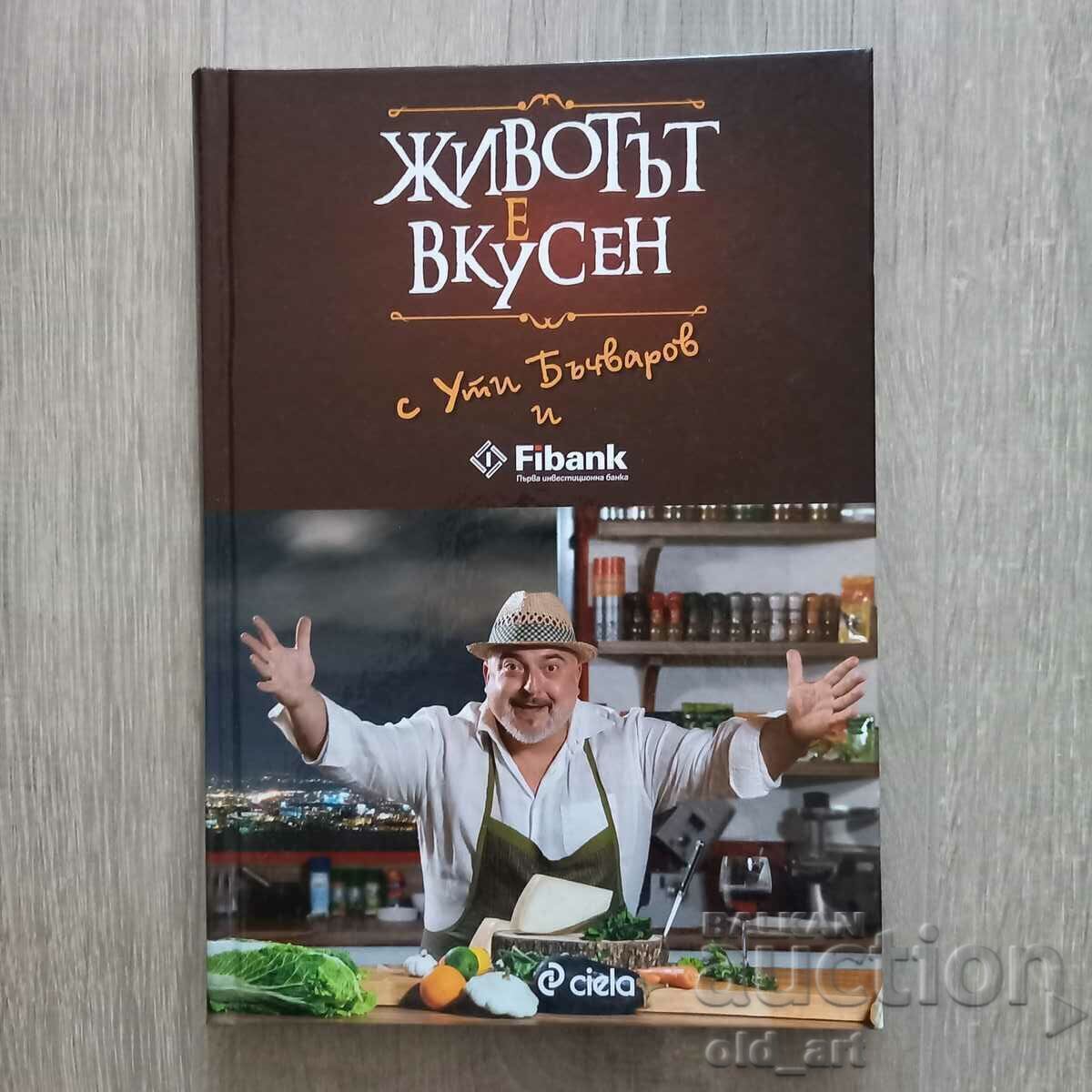 Carte - Viața e delicioasă cu Uti Bǎchvarov