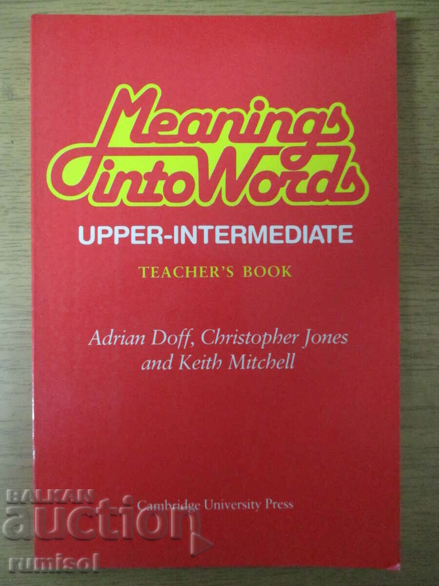 Semnificația în cuvinte Intermediar superior - Cartea profesorului