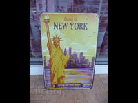 Metal sign New York the city that never sleeps Freedom