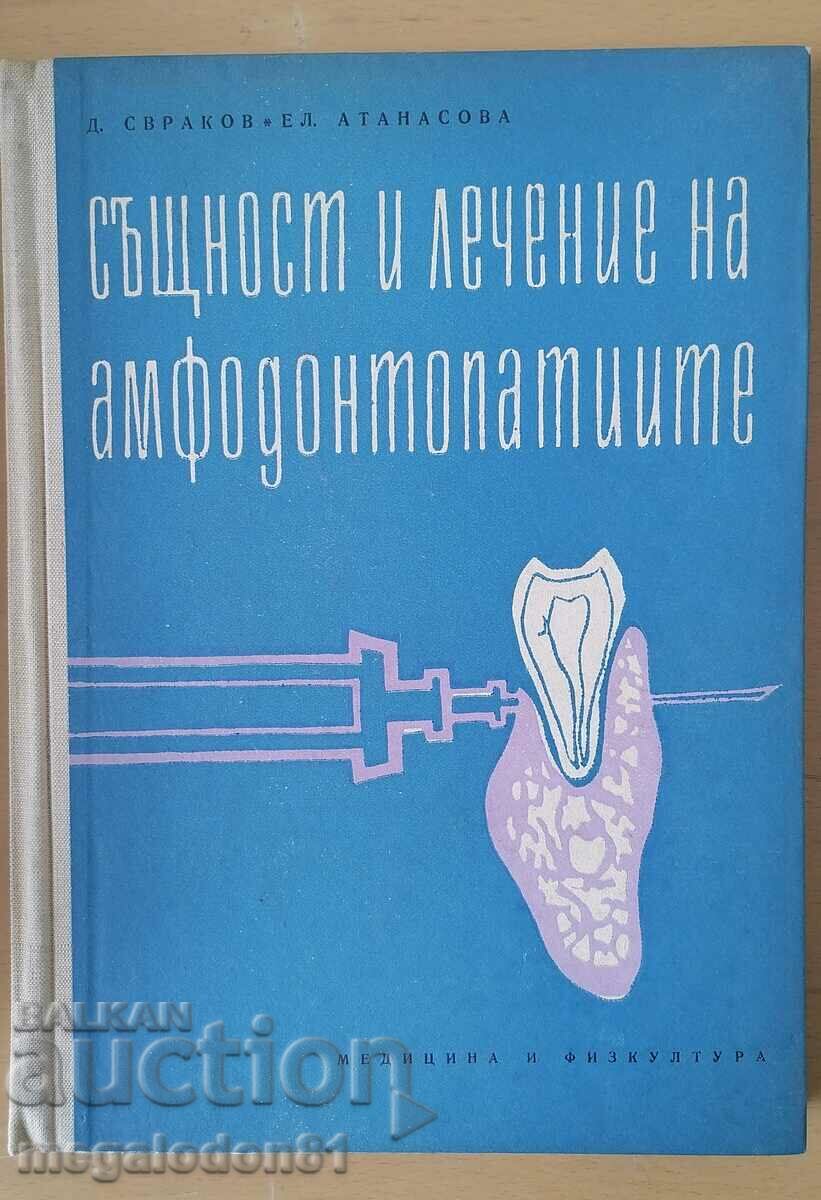 Natura și tratamentul amfodontopatiilor, 1961.