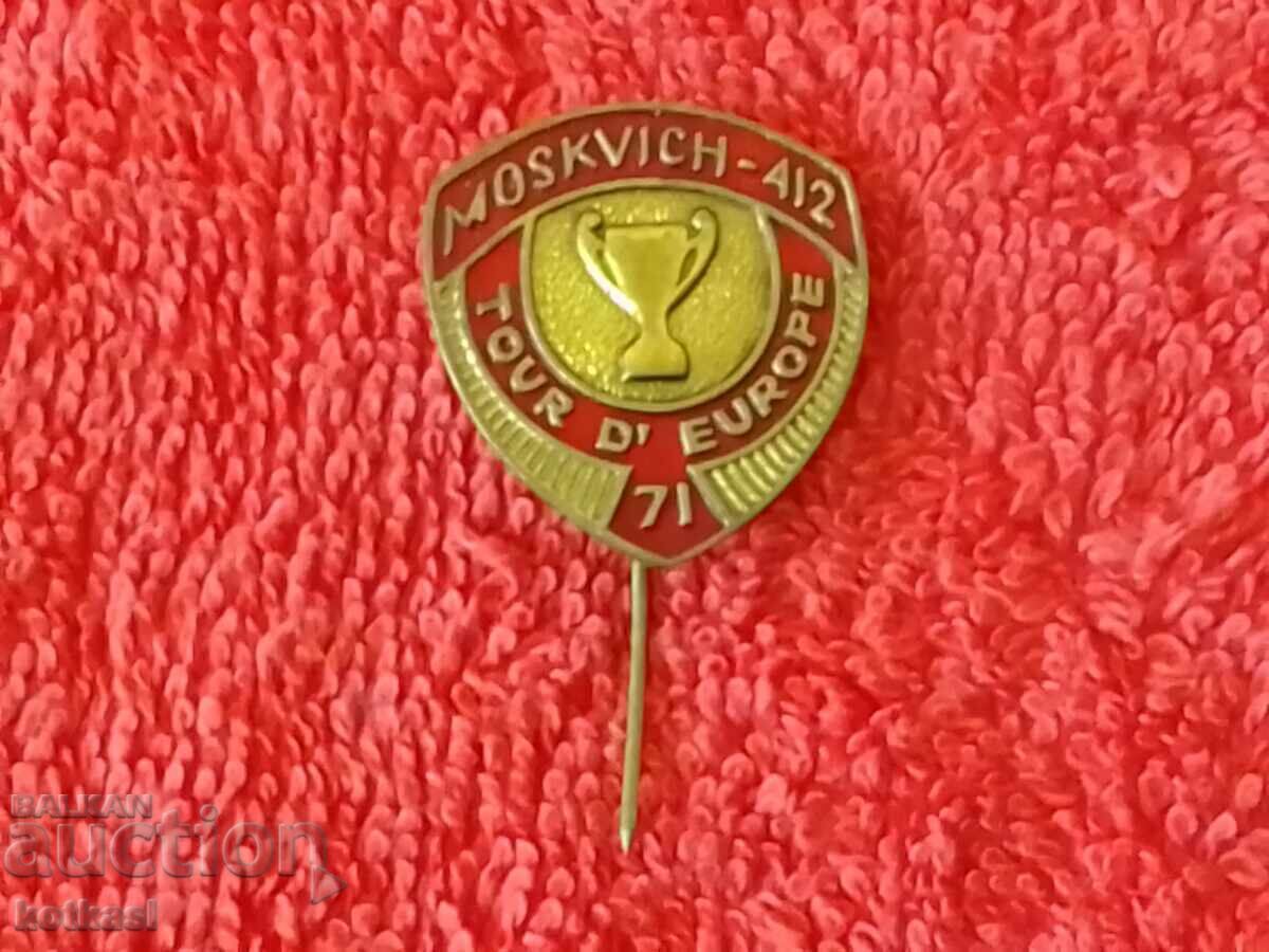 Old massive MOSKVICH - 412 TOUR D' EUROPA 71 social badge - 6 Old massive MOSKVICH - 412 TOUR D' EUROPA 71 social badge - 6