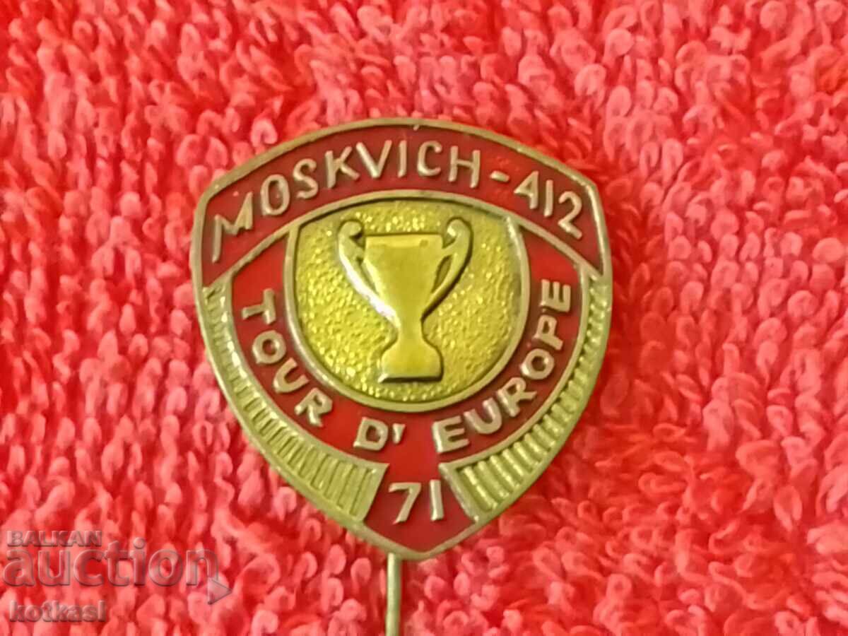 Old massive MOSKVICH - 412 TOUR D' EUROPA 71 social badge - 7 Old massive MOSKVICH - 412 TOUR D' EUROPA 71 social badge - 7
