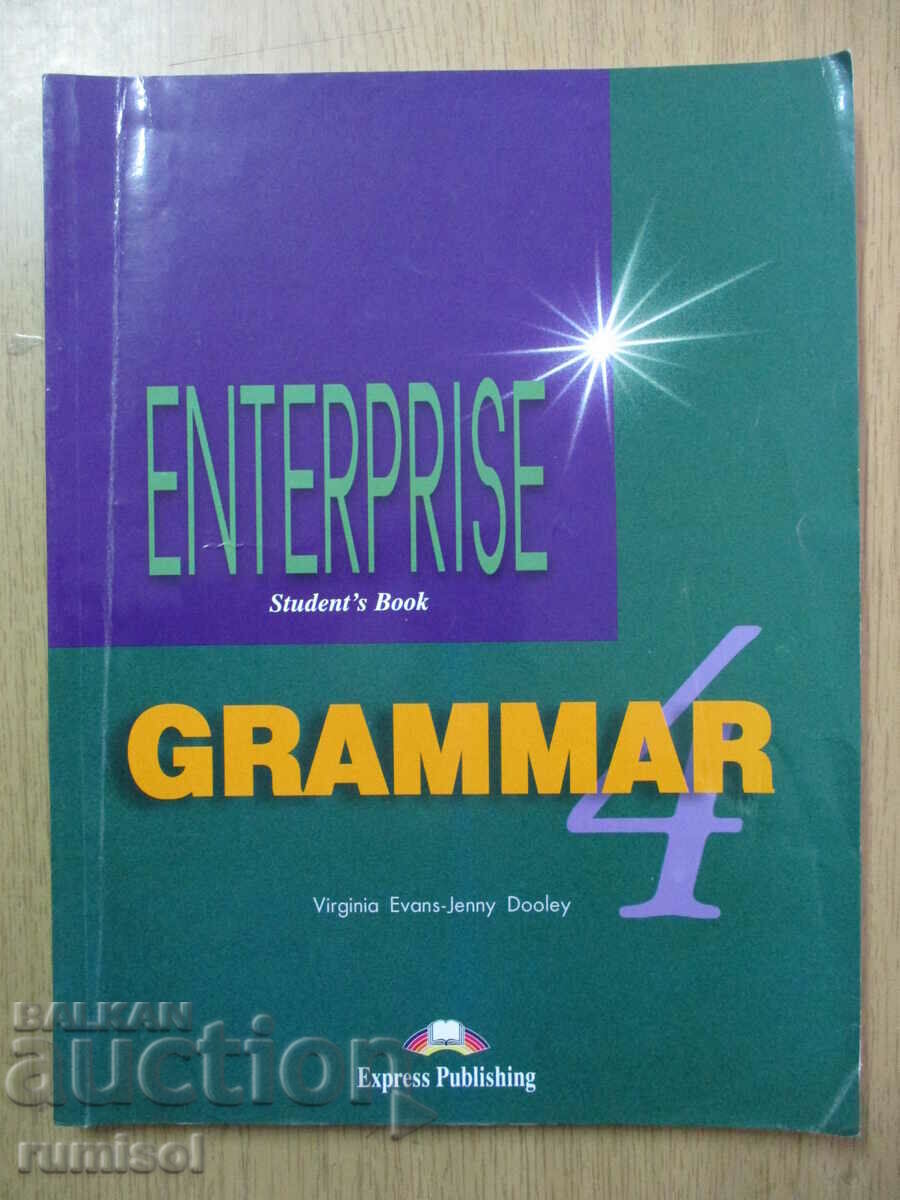 Enterprise Grammar 4 - Cartea elevului, Virginia Evans