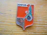 badge " Kirov " Russia