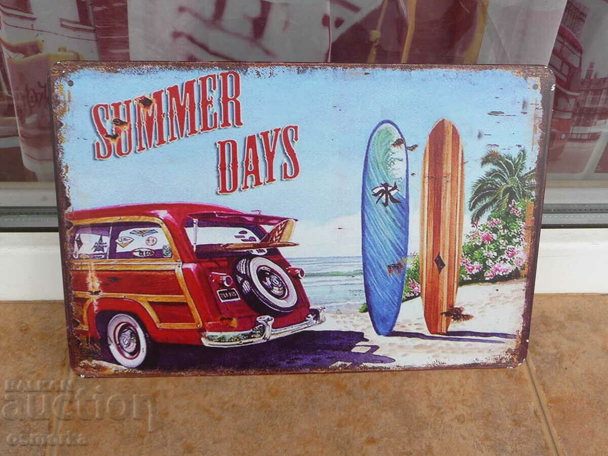 Metal sign car Summer days beach surf camping summer sea