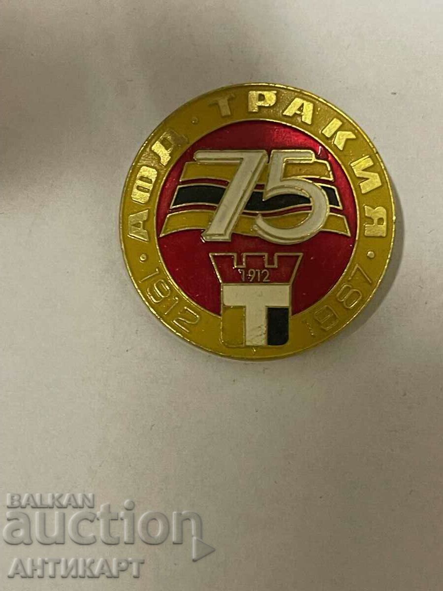 rare sign badge 75 years AFD Trakia Plovdiv football