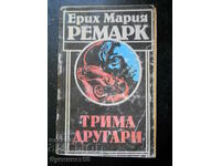 Ерих Мария Ремарк "Трима другари"