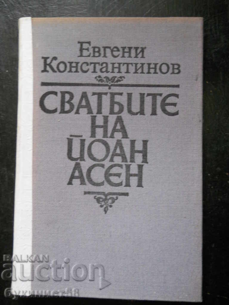 Evgeni Konstantinov "The Weddings of Ioan Asen"