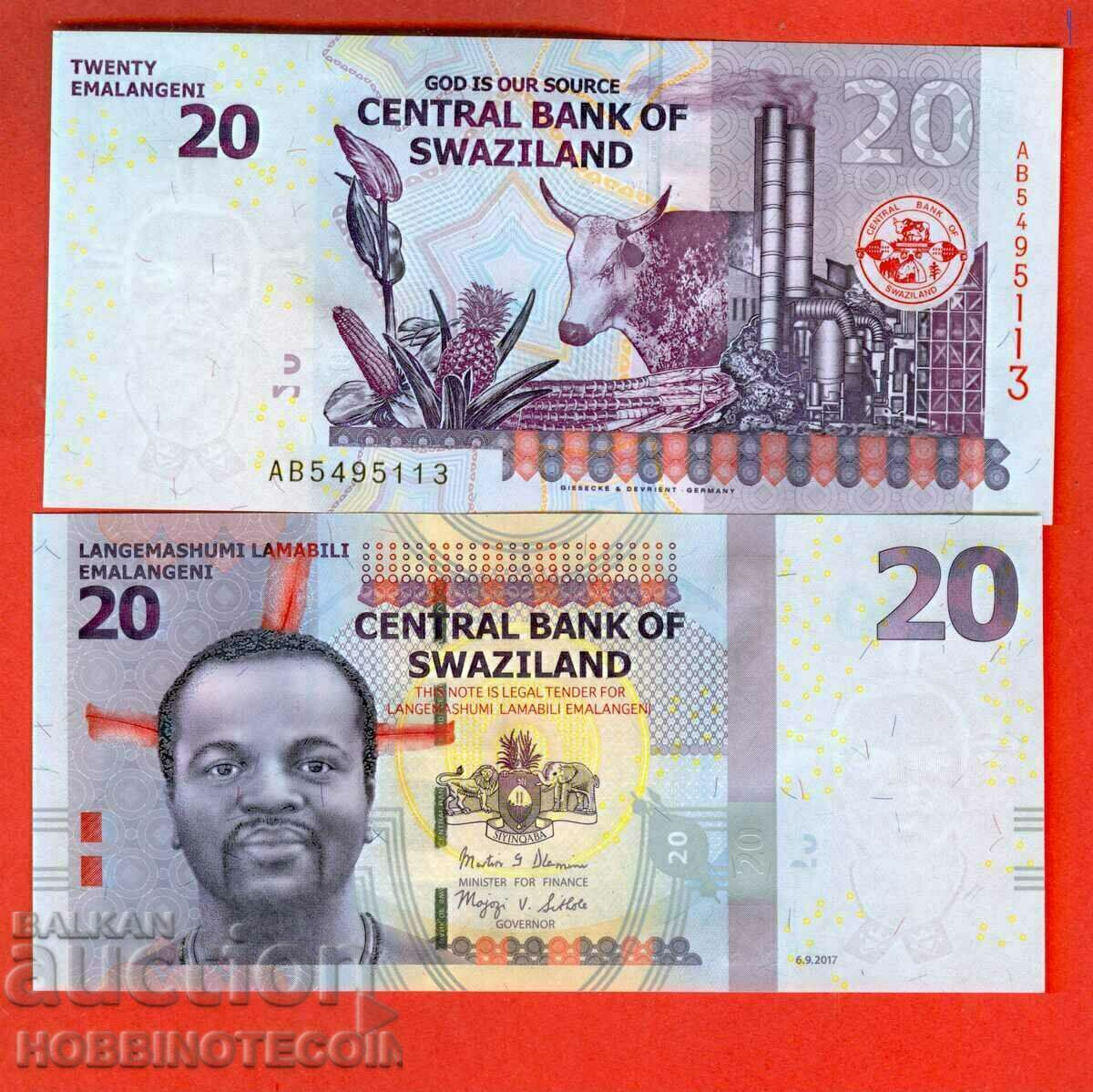 SWAZILAND SWAZILAND 20 issue - issue 2017 NEW UNC