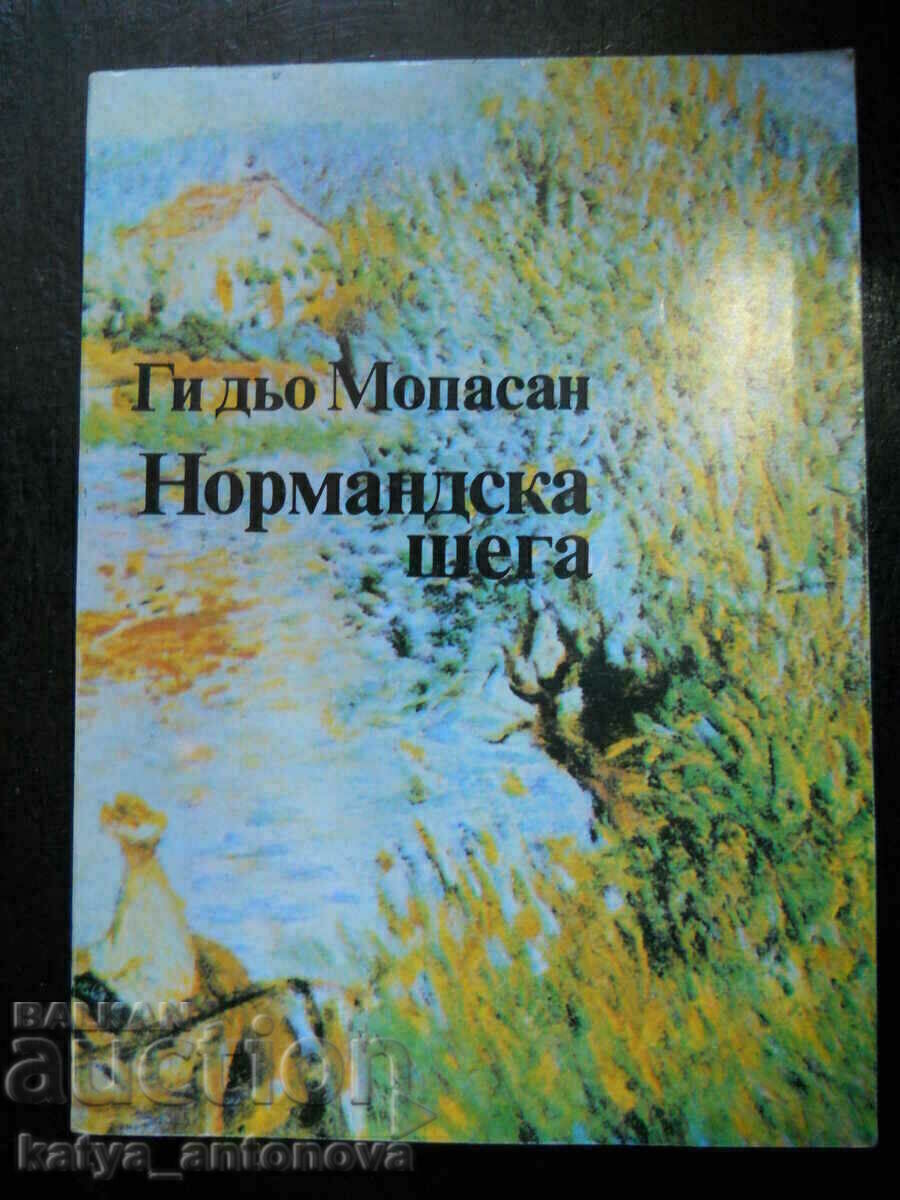 Ги дьо Мопасан "Нормандска шега"