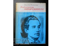 George Calinescu "The Life of Mihai Eminescu"