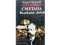 Smetana: The Great Love - Karel Vladimir Burian