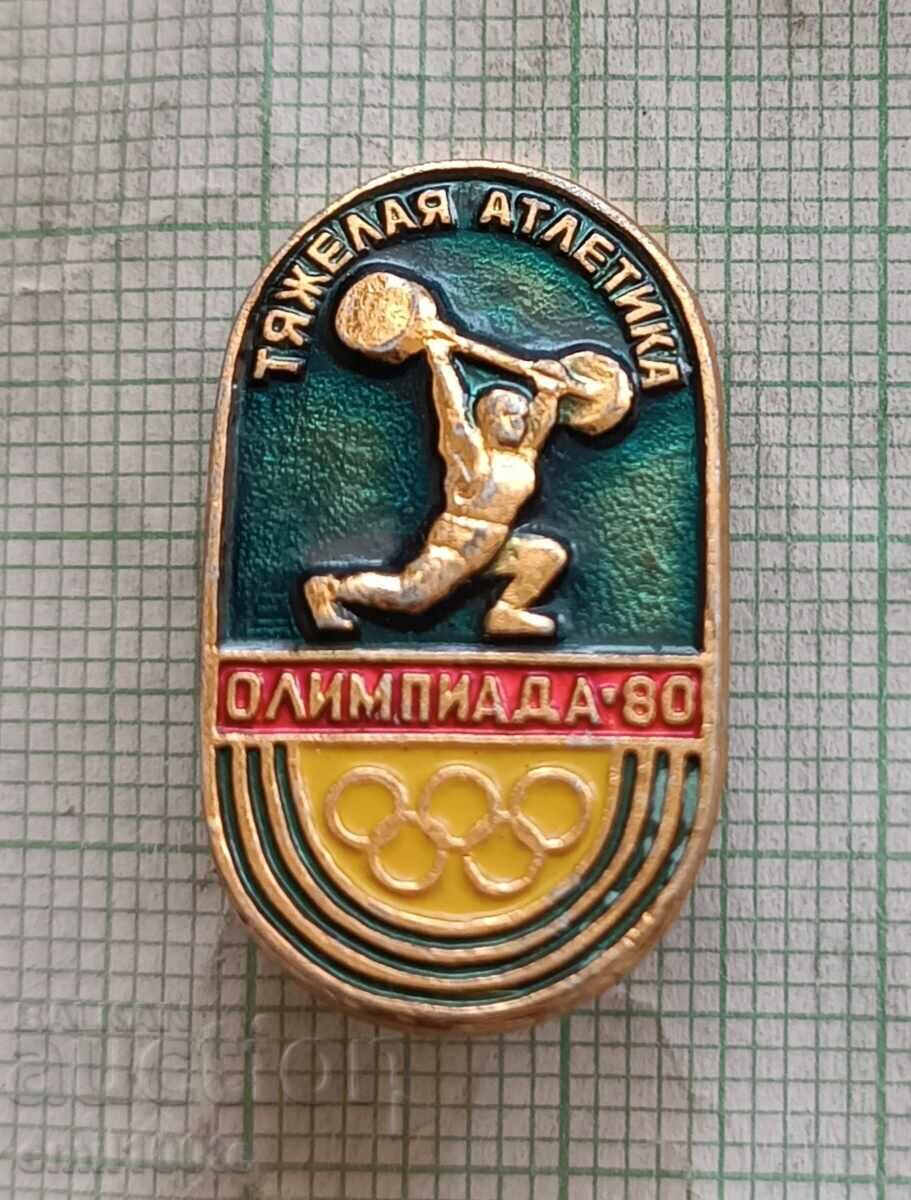 Badge - Olympics Moscow 80 Weightlifting barbells