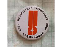 Badge - 25 years Kremikovtsi Metallurgical Combine 1963 1988
