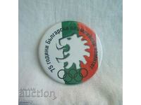 Badge badge - 75 years Bulgarian Olympic Committee, BOC