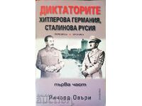 Dictatorii Germania lui Hitler, Rusia lui Stalin