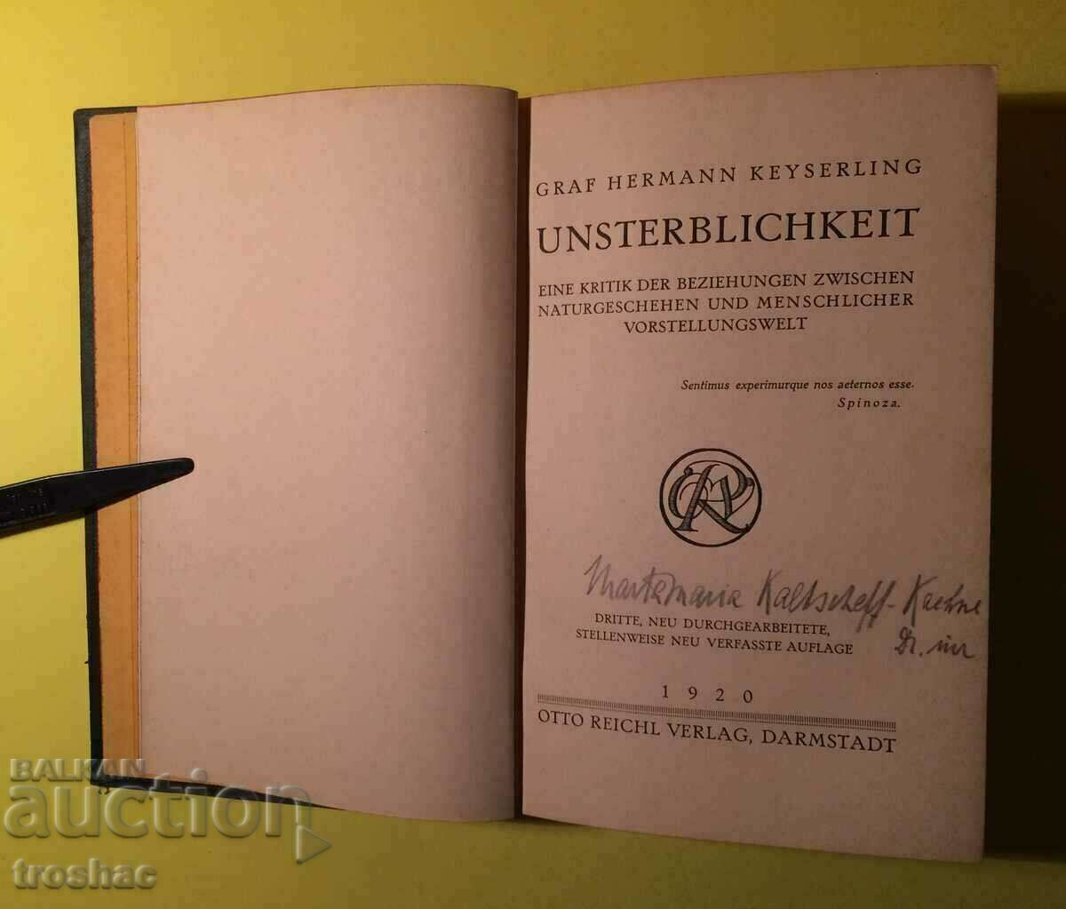 Cartea veche GRAF HERMAN KEYSERLING IMMORTALITY 1920.