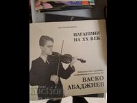 Paganini of the 20th century, authentic arch. mat. and memories of V. Abadzhiev