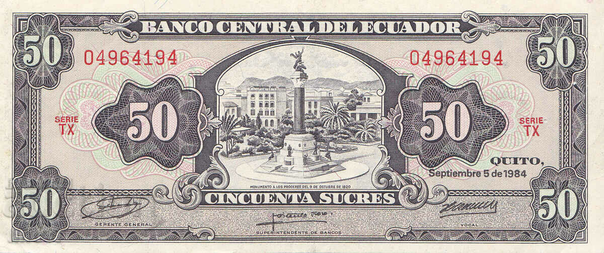 tino37- ECUADOR - 50 SUCRES - 1984- VF+ with price 8.90 BGN | € 4.55 tino37- ECUADOR - 50 SUCRES - 1984- VF+ with price 8.90 BGN | € 4.55