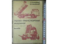 Road transport machines Blagoi Smilenov, Stefan Piperkov