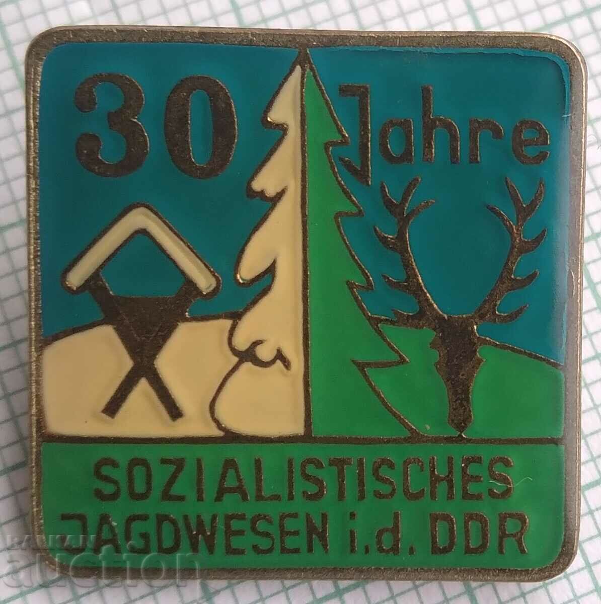15750 Insigna de vânătoare - 30 de ani de vânătoare socialistă în RDG