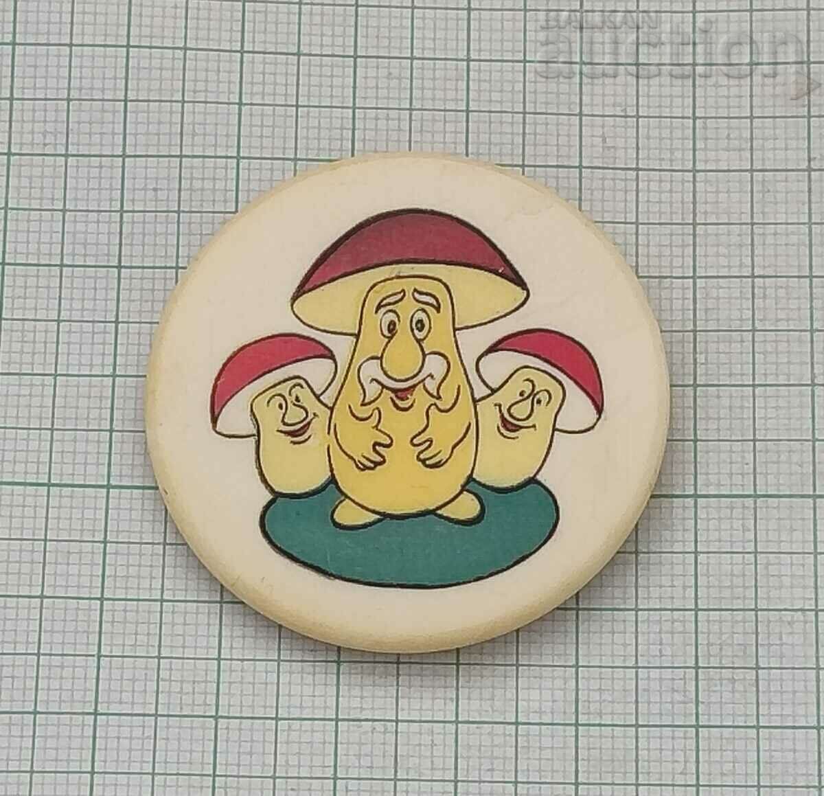 MUSHROOMS BADGE