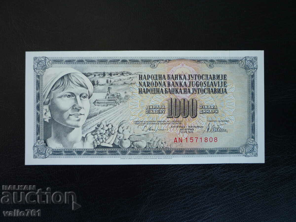 YUGOSLAVIA 1000 DINARS 1978 NEW UNC