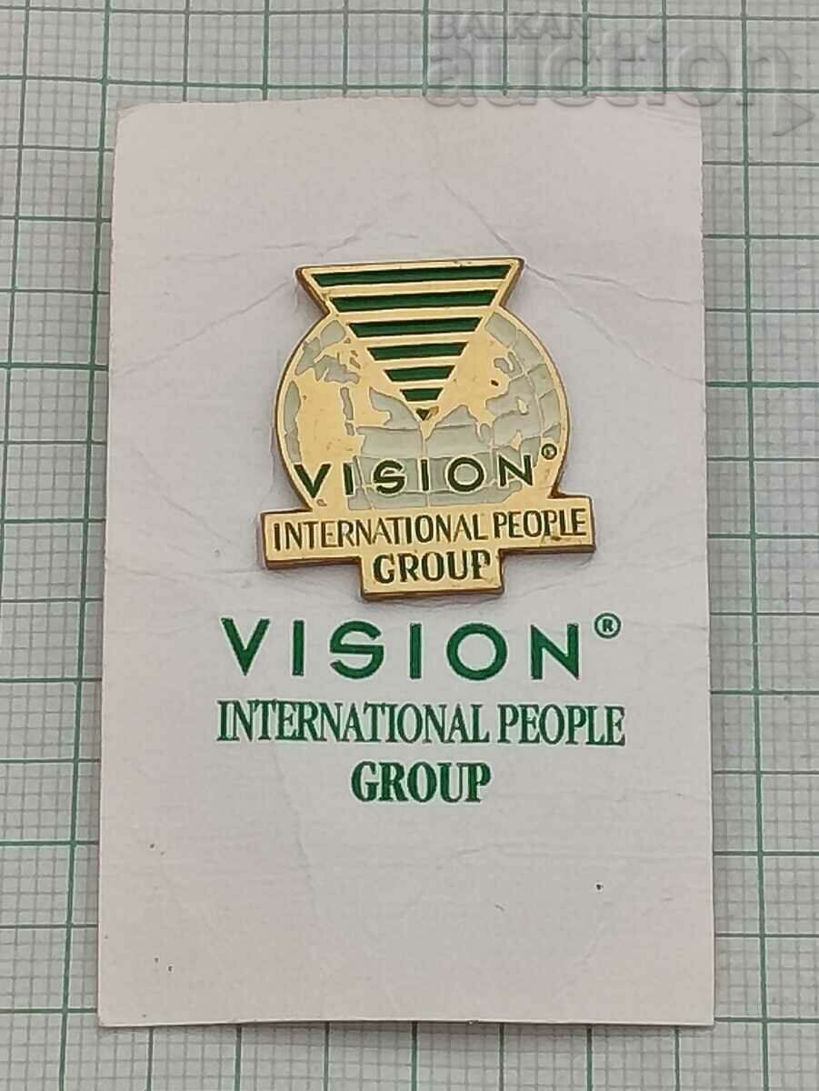 PIN ΛΟΓΟΤΥΠΟΥ ΛΟΓΟΤΥΠΟΥ VISION INTERNATIONAL PEOPLE GROUP