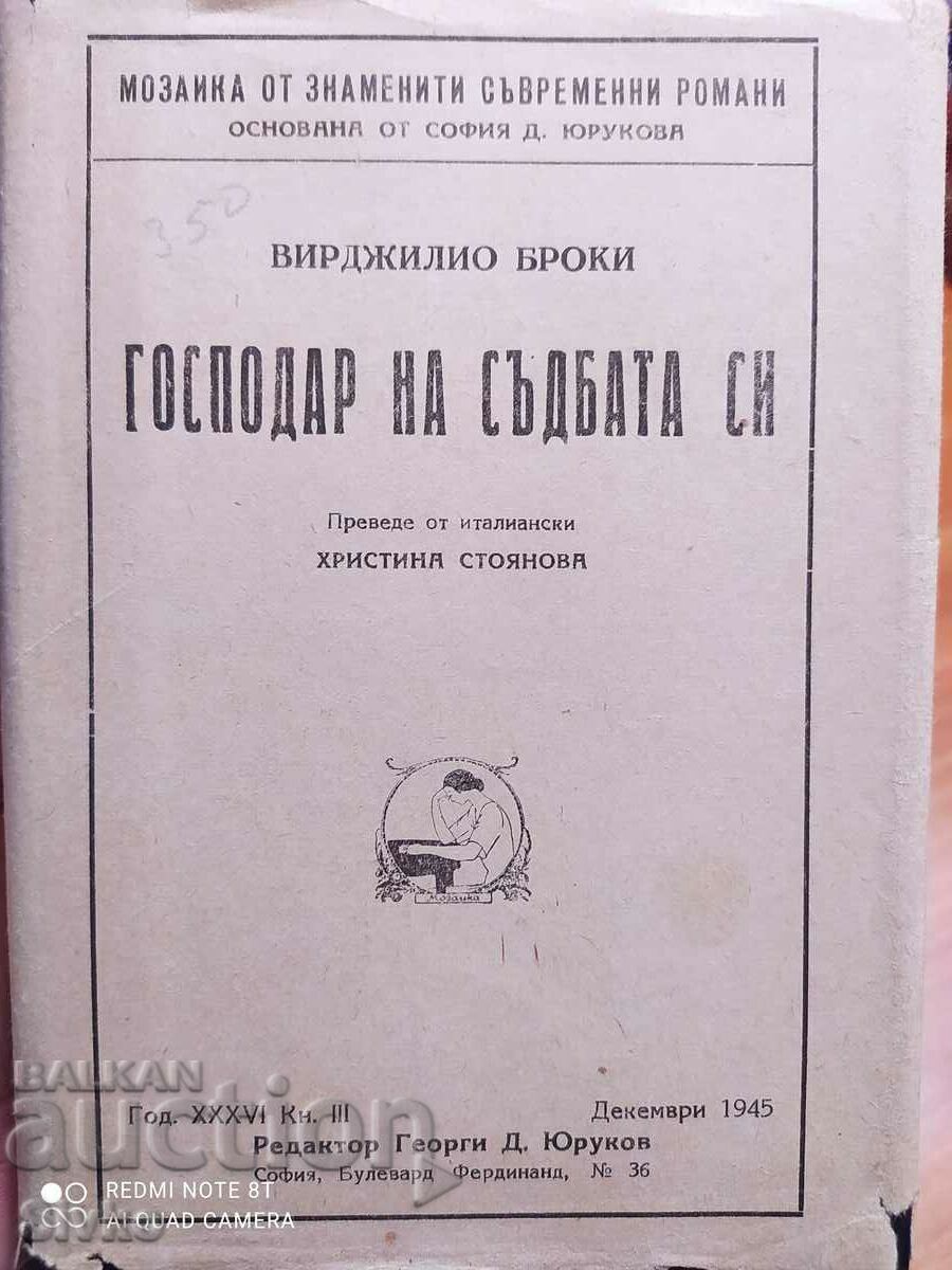 Master of his own destiny, Virgilio Brocchi - Off. 1 Master of his own destiny, Virgilio Brocchi - Off. 1