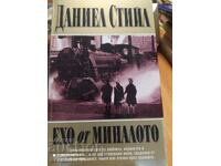 Echoes of the Past, Daniel Steele, First Edition