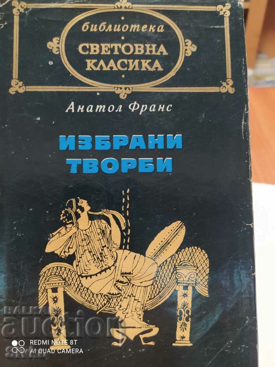 Επιλεγμένα έργα, Anatole France, Πρώτη Έκδοση