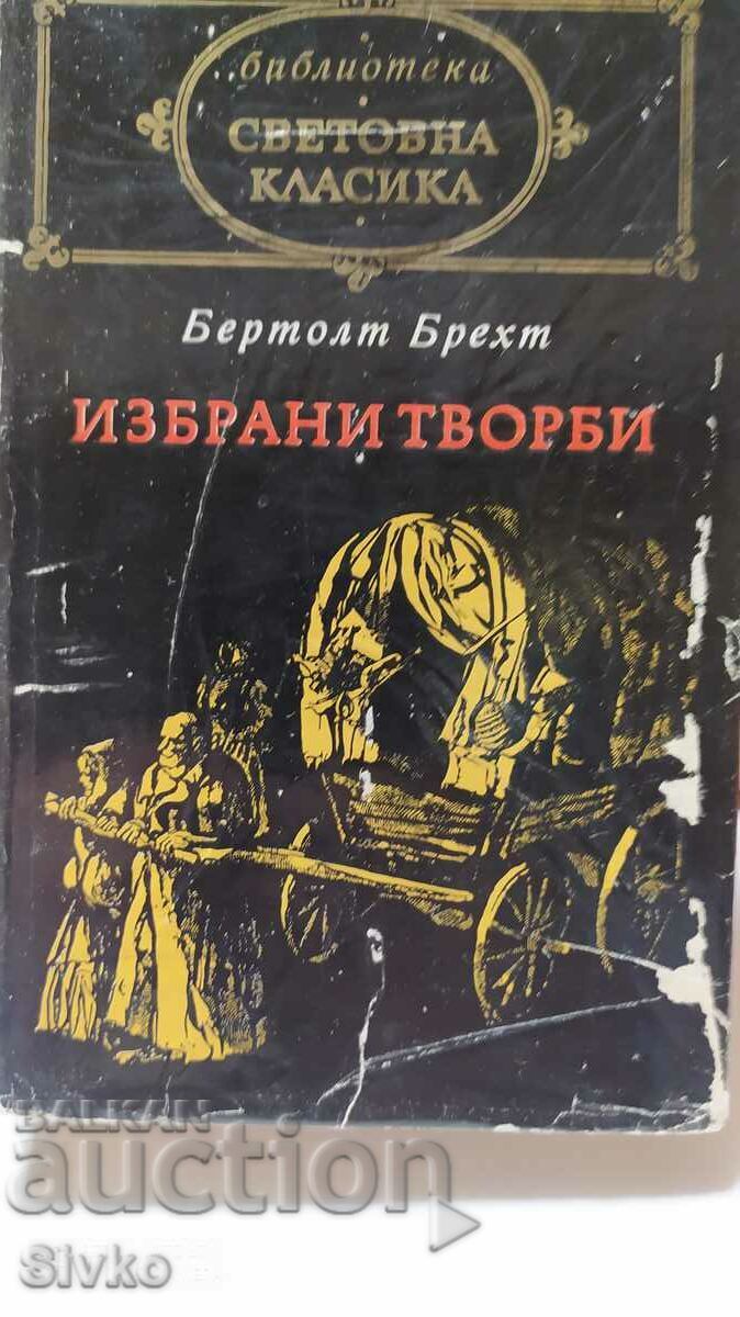Lucrări alese, Bertolt Brecht