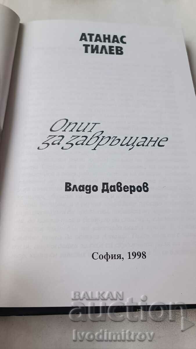 Atanas Tilev Attempt to return - Vlado Daverov 1998 with price 6.45 BGN | € 3.30 Atanas Tilev Attempt to return - Vlado Daverov 1998 with price 6.45 BGN | € 3.30