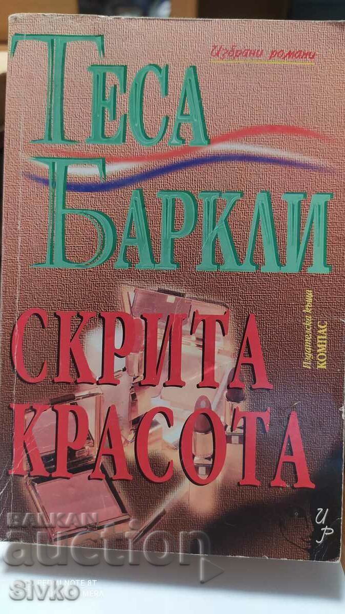 Hidden Beauty, Tessa Barclay Hidden Beauty, Tessa Barclay